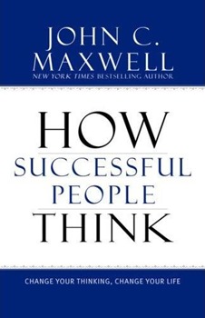 Couverture du livre How successful people think - John Maxwell