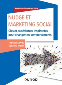 Couverture de Nudge et marketing social de Patricia Gurviez et Sandrine Raffin