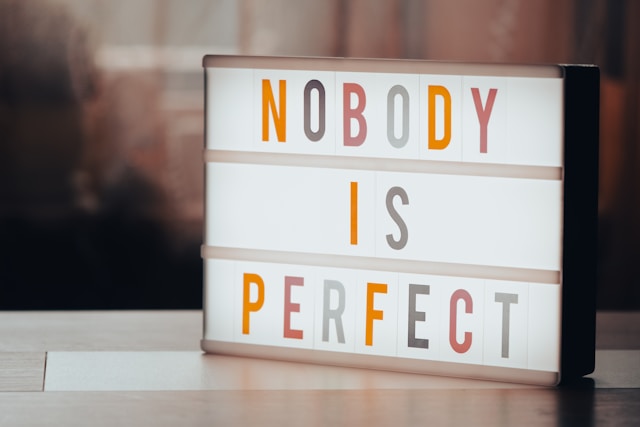 Personne n'est parfait : mantra du perfectionnisme ?