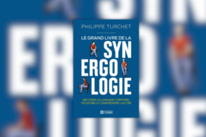 Le grand livre de la synergologie de Philippe Turchet