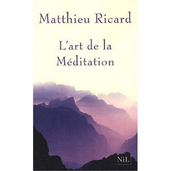 Couverture du livre L'art de la méditation de Mathieu Ricard - livre sur la santé