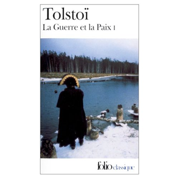 La Guerre et la Paix, Léon Tolstoï - Un des 10 Meilleurs Romans Historiques 