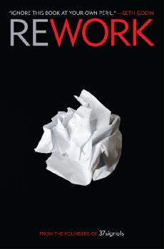 Couverture du livre Rework, réussir autrement - Jason Fried et David Heinemeir