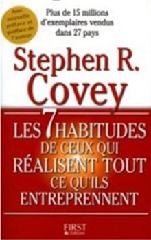 Couverture du livre Les 7 habitudes de ceux qui réalisent tout ce qu’ils entreprennent - Stephen R. Covey