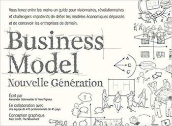 Couverture du livre Business Model Nouvelle génération - Alexander Osterwalder & Yves Pigneur