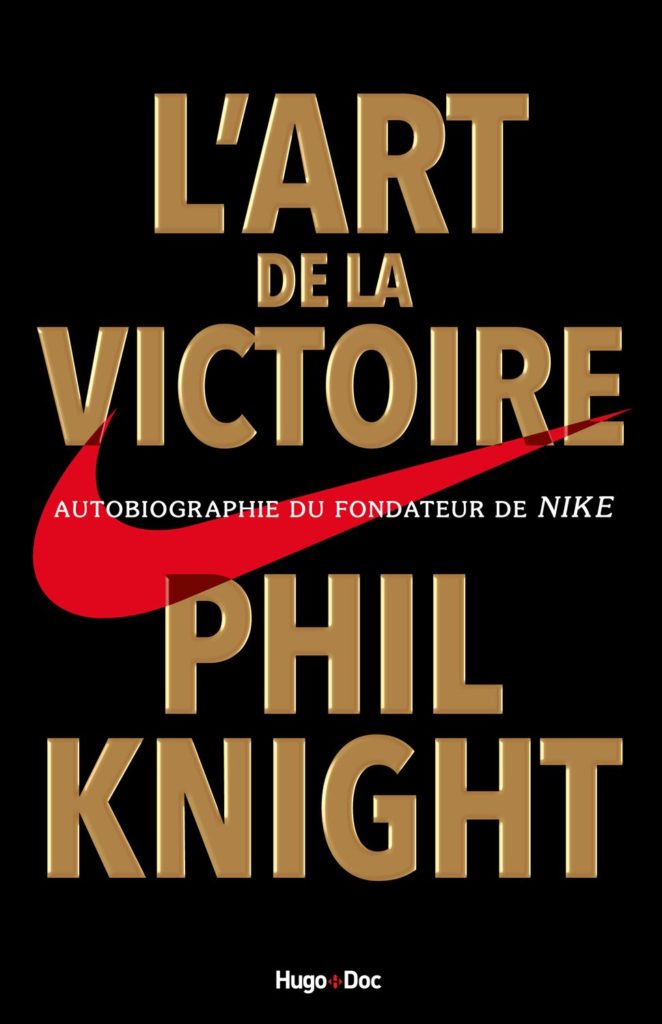 l'art de la victoire phil knight