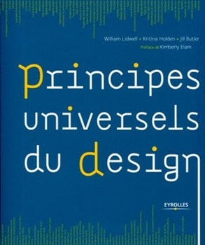 Couverture du livre principes universels du design - William Lidwell, Katrina Holden et Jill Butler
