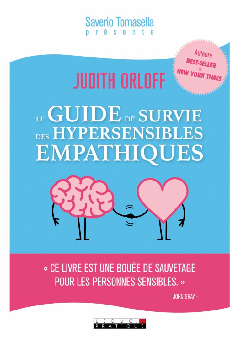 Couverture du livre guide de survie des hypersensibles empathiques judith orloff