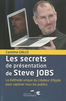 Couverture du livre les secrets de présentation de steve jobs - carmine gallo