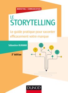 Page de garde du livre Le storytelling de Sébastien Durand