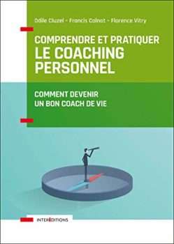 Couverture de Comprendre et pratiquer le coaching personnel