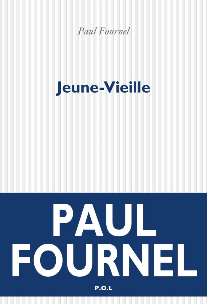 jeune vieille Paul Fournel
