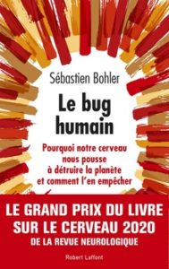 Couverture du livre le bug humain de Sébastien Bohler