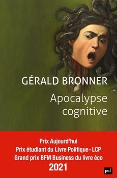 Couverture du livre Apocalypse cognitive Gérald Bronner