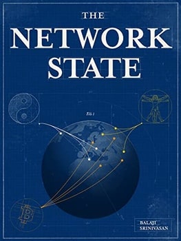 L'État réseau The network State Balaji Srinivasan