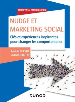 Nudge et marketing social Sandrine Raffin et Patricia Gurviez