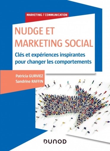 Couverture de Nudge et marketing social de Patricia Gurviez et Sandrine Raffin