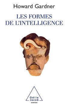 les formes de l'intelligence Howard Gardner