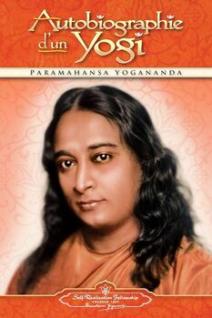 autobiographie d'un yogi Paramahansa Yogananda