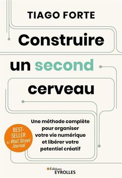 Couverture de Construire un second cerveau de Tiago Forte