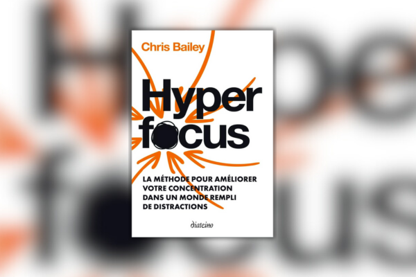 livre couverture Hyperfocus Chris Bailey