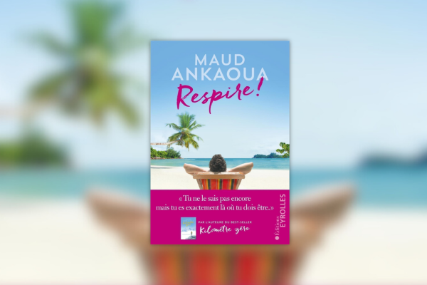 Respire Maud Ankaoua chronique de livre